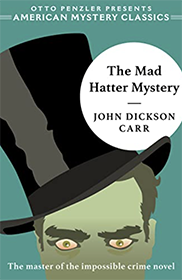 The Mad Hatter Mystery