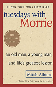 Tuesdays With Morrie